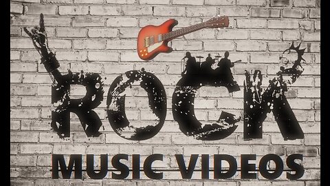 ROCK MUSIC VIDEOS -Slow Rock-