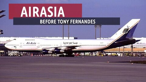 AirAsia Before Tony Fernandes (CLOSED SERIES)