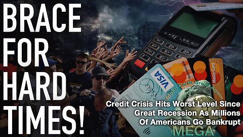 [With Subtitles] Credit Crisis Hits Worst Level Since Great Recession As Millions Of Americans Go Bankrupt