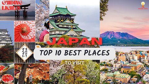Top 10 Most Beautiful Places to Visit in Japan - A Complete Travel Guide | Part 2