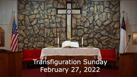Transfiguration - February 27, 2022