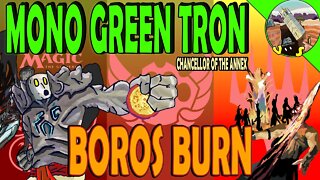 Mono Green Chancellor of the Annex Tron VS Boros Burn｜Burning The Ballista ｜Magic The Gathering Online Modern League Match