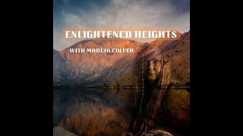 9 January 2023 ~ Enlightened Heights ~ Special Guest: Wellness Mary ~ Ep 12