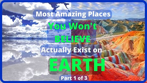 Most Unbelievable Places That Actually Exist | Amazing Places On Earth | Mysterious Places