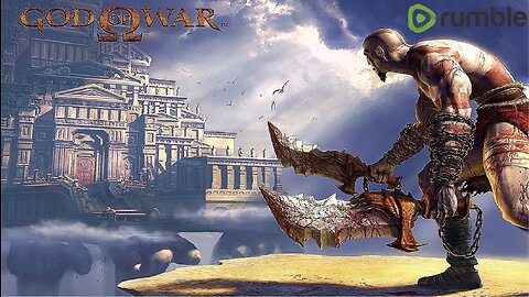 LETS WIND THE CLOCK BACK TO 2005 GOD OF WAR LIVESTREAM! # RUMBLE TAKE OVER! GET ME TO 100 FOLLOWERS