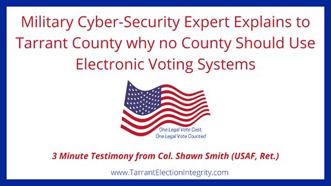 Military Cyber-Security Expert: Why no County Should Use Electronic Voting Systems