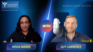 Nisha Manek with Guy Lawrence / #NishaManek #Consciousness #Intention #Energy #Spirituality