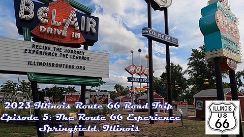 2023 Illinois Route 66 Road Trip Episode 5: The Route 66 Experience, Springfield, Illinois.