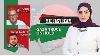 Mideastream: Gaza Truce On Hold