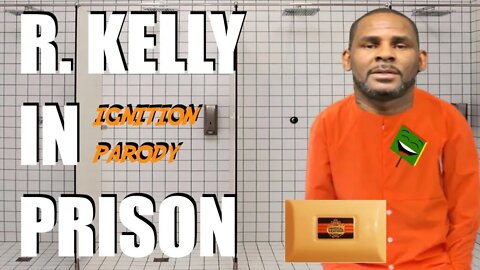 R. Kelly in Prison Ignition Parody song - Deano Valley - Joke not for kids