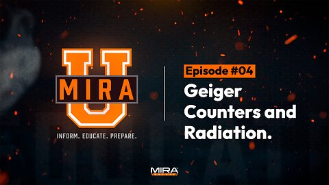MIRA University - Episode #4 "GEIGER COUNTERS AND RADIATION"
