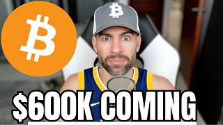 “Bitcoin Will Reach $600,000 - Here’s When”