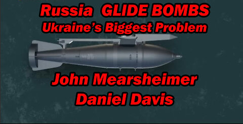 Ukraine's biggest problem is Russian GLIDE BOMBS.