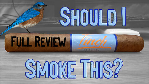 Blackbird Cigar Co. Finch (Full Review)