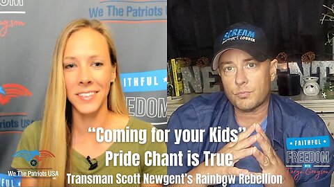 “Coming for your Kids” Pride Chant is True, Scott Newgent’s Rainbow Rebellion | Teryn Gregson Ep 98