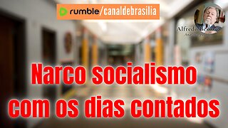 Narco socialismo com os dias contados na AL