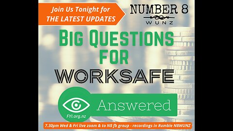 Ep 67 N8 4th Aug 2023 Big Questions For WorkSafe Answered