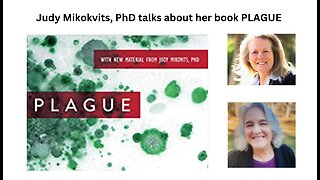 Judy Mikovits, PhD and Plague