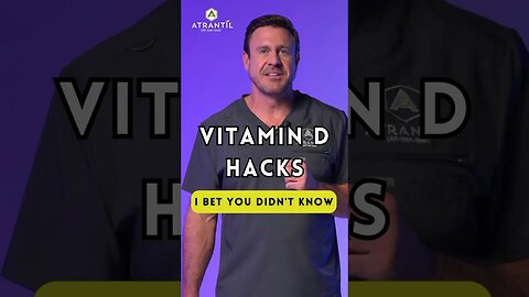 Three Vitamin D Hacks from Doctor Ken Brown
