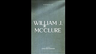 William J. McClure by John Trew Dickson, Chapter 12 Reminiscences By W. H. Hunter.