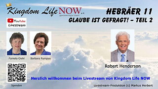 Hebräer 11: Glaube ist gefragt! – Teil 2 (Robert Henderson / Juni 2021)