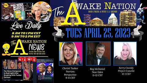 The Awake Nation 04.25.2023 The Tucker Carlson Firing!