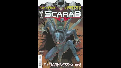 The Infected: Scarab -- Issue 1 (2019, DC Comics) Review