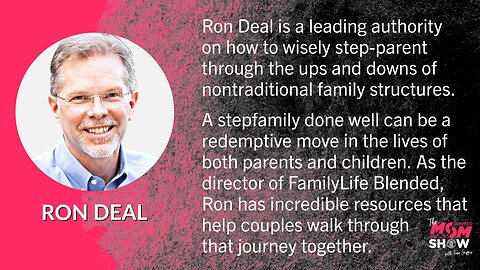 Ep. 379 - Stepparenting Done Well Leads to Redemption and Restoration Says Family Therapist Ron Deal