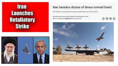 Breaking News: Iran Launches Retaliatory Drone Strike At Israel