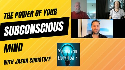 The Power of Your Subconscious Mind with Jason Christoff