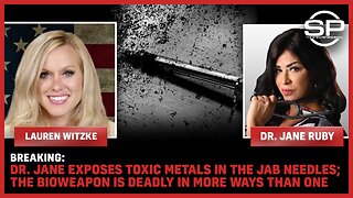 BREAKING: Dr. Jane EXPOSES TOXIC METALS In The Jab Needles; The Bioweapon Is Deadly In More Ways Than One