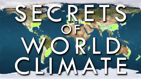 Secrets of World Climate Course - Introduction