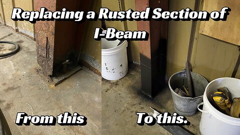 Replacing a Rusted Section of I-Beam