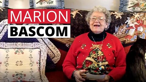 Marion “Nan” Bascom: Love & Wisdom Straight from My Grandmother