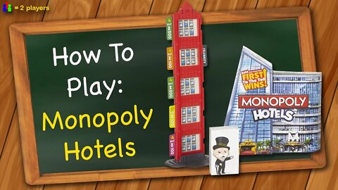 How to play Monopoly Hotels