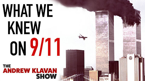 What We Knew on 9/11 | Ep. 1047