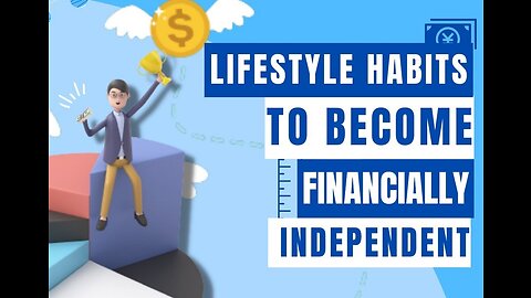 Habits of the Financially Independent