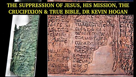 Church Suppression of Jesus, His Mission the Crucifixion & True Bible, Dr Kevin Hogan