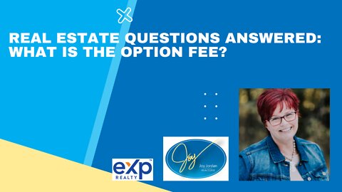 Real Estate Questions Answered: Option Fees and Option Periods