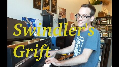 Swindler's Grift - Original Song