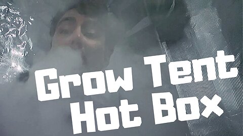 Hot Boxing a Grow Tent with Weed Smoke🔥 Huge Bong Rips