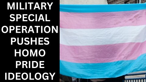 Army Special Operations Posts LGBT Propaganda On Their Social Media