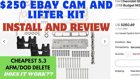 EBAY Chevy 5.3 Cam and Lifter AFM/DOD Delete Kit - Review