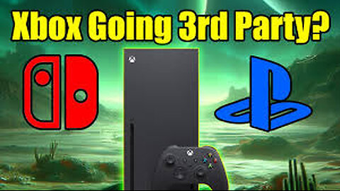 Is Xbox going 3rd party?