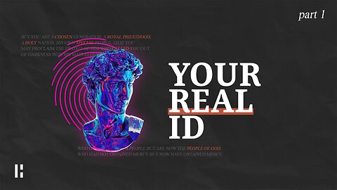 Your Real ID - Part 1 | Highway Church