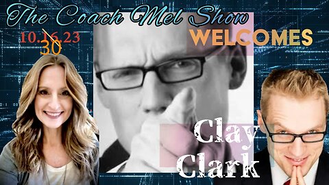 Coach Mel Welcomes Clay Clark!