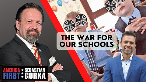 The War for our Schools. Ian Prior with Sebastian Gorka on AMERICA First