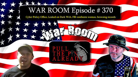 PTPA (WR Ep 370): Cyber Policy Office, Leaked on Dark Web, FBI confronts woman, browsing records