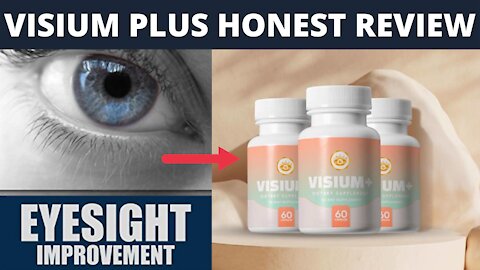 Visium Plus Review - Eye Health