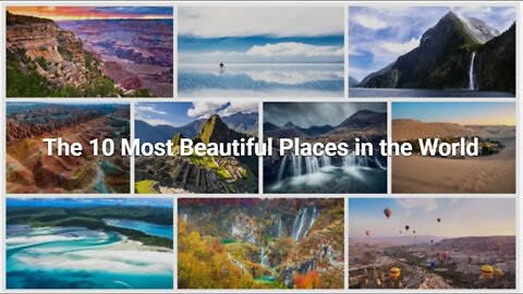 the 10 most beautiful places in the world